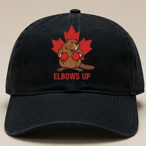 Elbows Up Beaver Baseball Cap Canada Pride Hat Canadian Gift Idea Hat Maple Leaf Pride Canada Souvenir Political Statement
