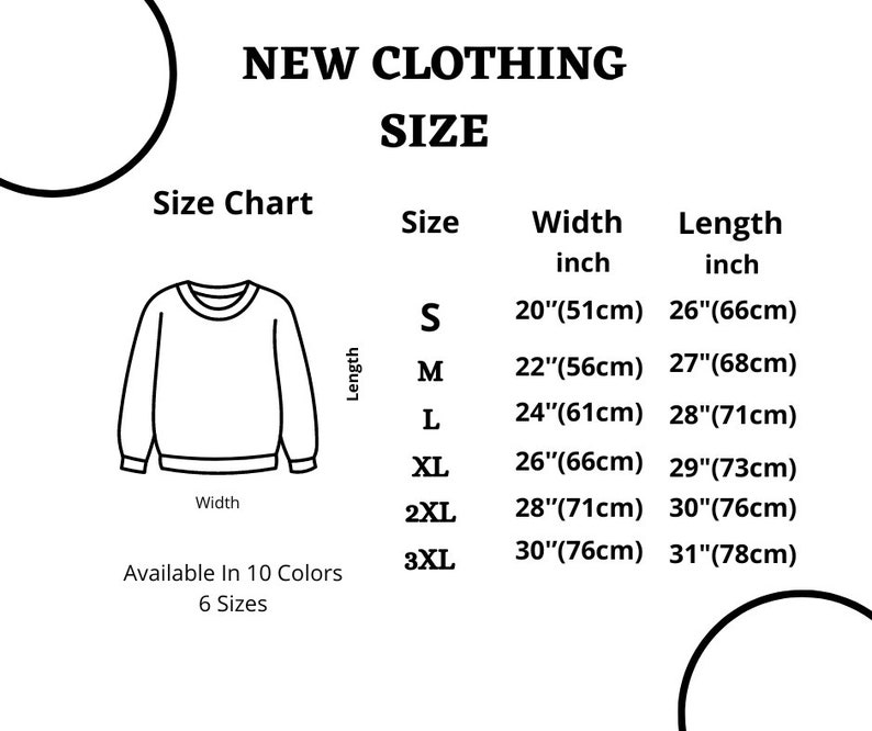 May include: Size chart for clothing with measurements in inches and centimeters. Sizes include S, M, L, XL, 2XL, and 3XL.  The chart shows the width and length of each size.