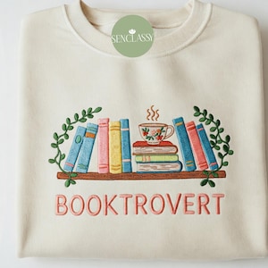 Booktrovert Embroidered Sweatshirt, Introvert Book Lover Gift, Cozy Reading Crewneck, Bookish Embroidered Sweater,Librarian Gift for Teacher
