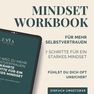 Może przedstawiać: Cyfrowy zeszyt ćwiczeń zatytułowany "MINDSET WORKBOOK" z tekstem w języku niemieckim. Obraz przedstawia tablet wyświetlający tekst o pewności siebie i silnym nastawieniu. Tło jest w kolorze jasnobeżowym.