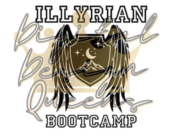 Illyrian Bootcamp/ACOTAR inspired/PNG/Transparent/logo/cutfile/booktok