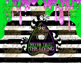 Never Trust The living/Logo/Wrap/Digital Design/Beetle/Juice/sublimation/Drip