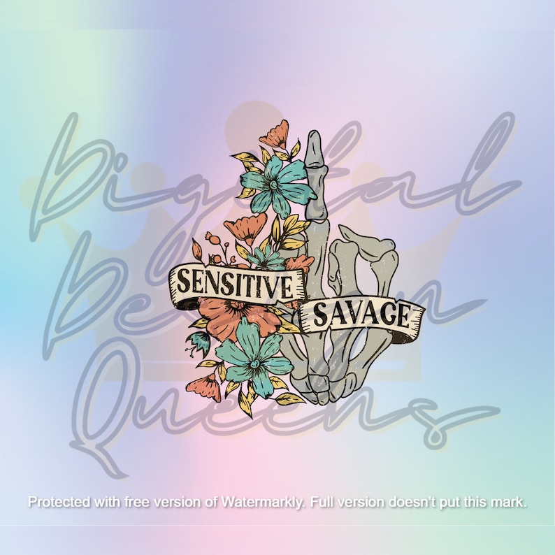 Puede incluir: Una mano esquel&eacute;tica con un arreglo floral a su alrededor, levantando el dedo medio. Una pancarta con el texto "Sensitive Savage" est&aacute; envuelta alrededor de la mano.