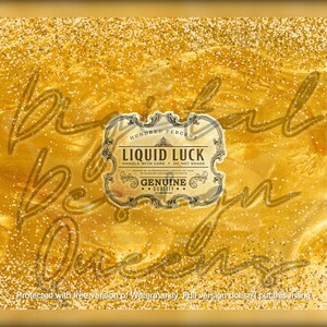 May include: A golden background with glitter and script text. A central label reads "LIQUID LUCK" with "HANDLE WITH CARE" and "GENUINE QUALITY" text. The image has a vintage aesthetic.