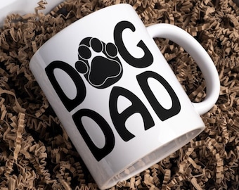 Proud Dog Dad Mug - My Favorite Child Has Four Paws - Fur Dad - Dog Father, Coffee Lover - Daddy's Drinking Mug - World's Best Dog Dad