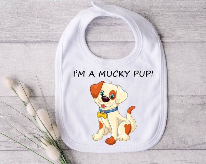 Puppylicious Mess My Mucky Pup Bib - Fur Real, I'm a Mucky Pup - Puppy Love - Puppy Power I'm a Mucky Pup Bib - Puppy Perfection