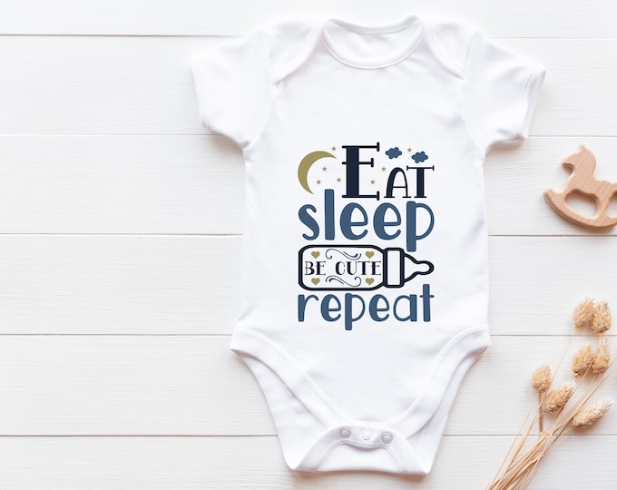 Eat, Sleep, Be Cute, Repeat Baby Bodysuit - I'm the Boss of Cute Gender-Neutral Onesie - Cuteness Overload Funny Onesie - Too Cute to Handle