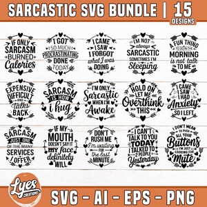 Funny Sarcastic SVG Bundle, Sarcastic Quotes SVG, Snarky SVG Sayings, Sarcasm Svg Designs, Attitude Svg, Humor Svg Bundle, Digital Download