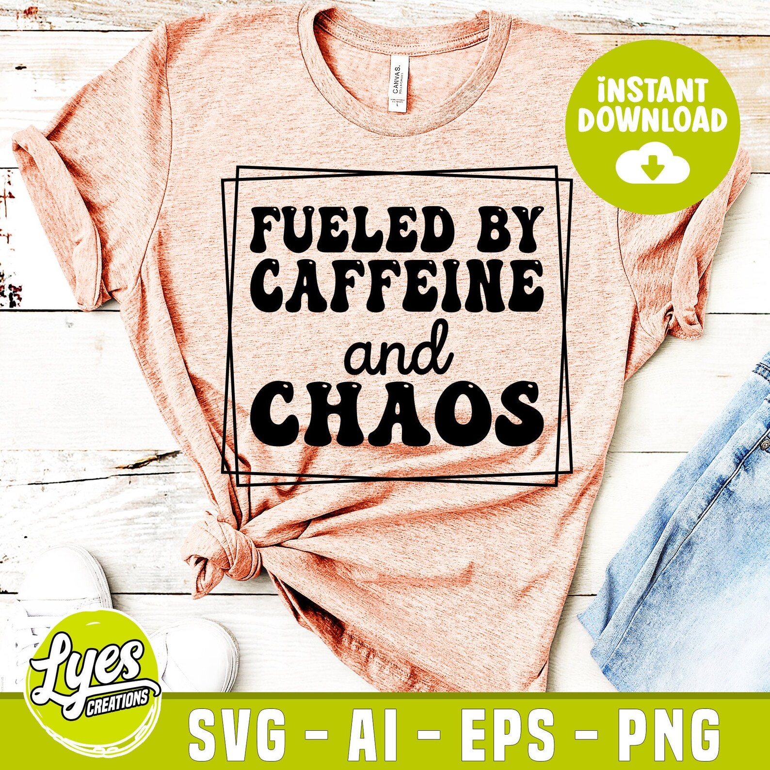 Fueled by Caffeine and Chaos Svg, Coffee SVG, Mom Life SVG, Funny Svg ...