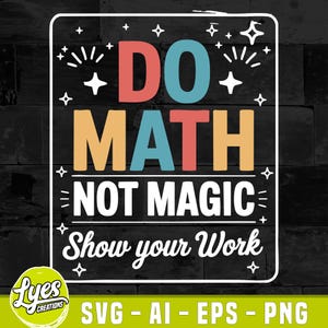 Mostre seu trabalho em SVG, Professor de matemática em SVG, Volta às aulas em SVG, Matemática em PNG, Mostre seu trabalho em SVG, Matemática engraçada em SVG, Download digital