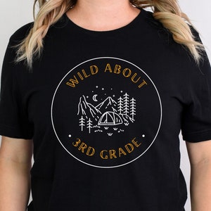 Wild Über dritte Klasse Shirt, dritte Klasse Crew, Camping Lehrer Shirt, lustiges Lehrer Shirt, Geschenk für Lehrer