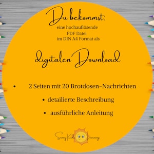 May include: A yellow circle with the text "Du bekommst: eine hochaufl&ouml;sende PDF Datei im DIN A4 Format als Digitalen Download 2 Seiten mit 20 Brotdosen-Nachrichten &bull; detailierte Beschreibung &bull; ausf&uuml;hrliche Anleitung Sunny Kids Learning" in black text. The circle is surrounded by a border of colored pencils.