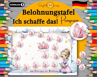 Op de afbeelding: Een beloningsschema met een prinsessenthema. De afbeelding toont een cartoonprinses, roze kristallen en de Duitse tekst "Belohnungstafel Ich schaffe das! Prinzessin". De achtergrond is wit met blauwe en gele accenten.