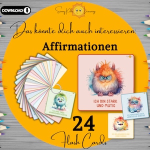 May include: A set of 24 colorful flash cards featuring illustrations of friendly monsters with positive affirmations in German. The cards are designed to help children build self-esteem and confidence. The text on the cards includes phrases like "Ich habe einen wunderbaren K&ouml;rper" and "Ich bin stark und mutig".