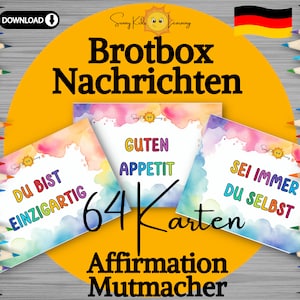 Brotdosen Nachrichten, Affirmation Kinder, deutsch, Motivation lunchbox, druckbare Mutmach Karten, Achtsamkeit Kindergarten Vorschule Schule