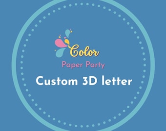 Custom 3D letter