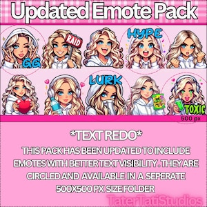 May include: A set of 10 digital illustrations of a woman with different expressions and text. The illustrations are in a circle with a pink background. The text includes "GG", "RAID", "LURK", "HYPE", "TOXIC", and "*TEXT REDO* THIS PACK HAS BEEN UPDATED TO INCLUDE EMOTES WITH BETTER TEXT VISIBILITY. THEY ARE CIRCLED AND AVAILABLE IN A SEPERATE 500X500 PX SIZE FOLDER Tater TatiStudios".
