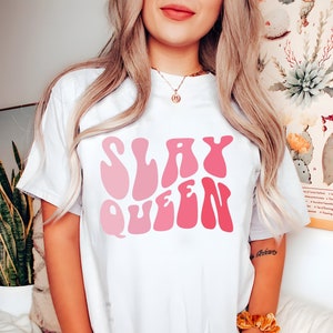 Slay Queen Shirt Slay All Day Shirt Slay The Day Shirt Mom Boss Gift Aesthetic Shirt For Women Women’s Fitness Shirt Women’s Workout Shirt