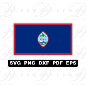 May include: A rectangular flag of Guam with a dark blue background and a red border. The flag features a central emblem with a palm tree, a boat, and the word "GUAM". Below the flag is a black bar with the text "SVG PNG DXF PDF EPS".