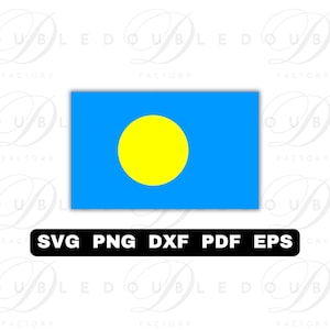 May include: A digital graphic of the Palau flag, with a bright yellow circle centered on a light blue rectangle. Below the flag is a black banner with the text "SVG PNG DXF PDF EPS".