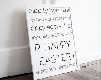 Minimalist Easter Sign, Hippity Hop Quote Art (Digital Download)