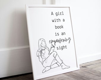 A Girl With a Book is an Empowering Sight Quote Printable.Strong Women Book Quote Wall Art.Book Lover Art Gift Idea.Reading Nook Printable