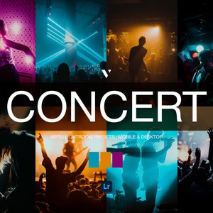 May include: A collage of images showcasing a concert with colorful lights, a band performing on stage, and a crowd of people cheering. The text "CONCERT" is displayed in large white letters, with the words "VIRTU LIGHTROOM PRESETS | MOBILE & DESKTOP" below it.