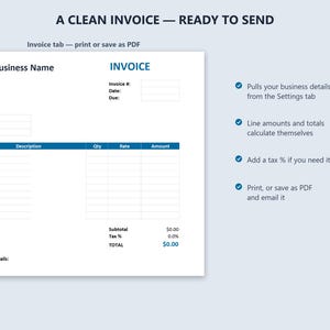 May include: A digital invoice template featuring a white background with blue headers. The document includes fields for business name, invoice number, date, due date, bill to, description, quantity, rate, amount, subtotal, tax, and total. Text includes A CLEAN INVOICE &mdash; READY TO SEND.