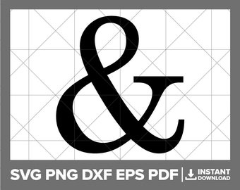Ampersand SVG, And Sign PNG, & DXF, And Symbol, Ampersand Cricut Silhouette Cut File