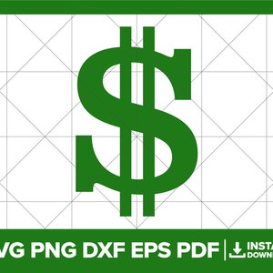 Simbolo del dollaro SVG, Simbolo del denaro PNG, Dollaro USA DXF, Denaro Svg, Contanti, Benjamins Cricut Silhouette Cut File