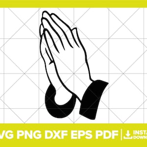 Betende Hände SVG, betende PNG, Gebet DXF, christlich, religiös, beten, Glaube Cricut Silhouette Schnitt Datei