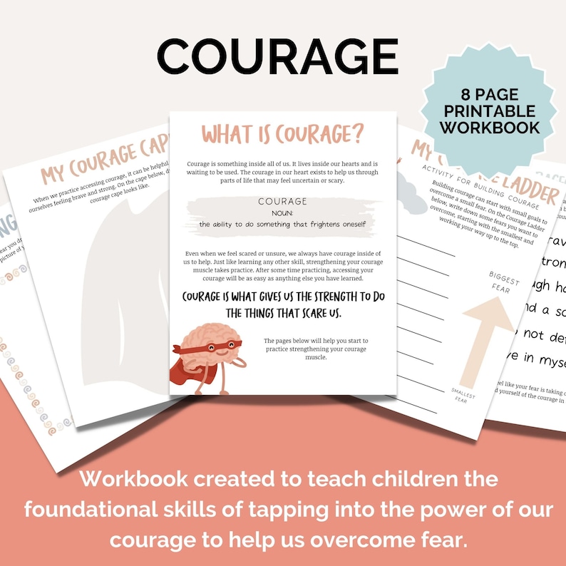 May include: An 8-page printable workbook titled "Courage" with a colorful illustration of a superhero brain wearing a red cape and a blue mask. The workbook is designed to teach children about courage and how to overcome fear. The text on the page reads "What is Courage?" and "Courage is what gives us the strength to do the things that scare us."