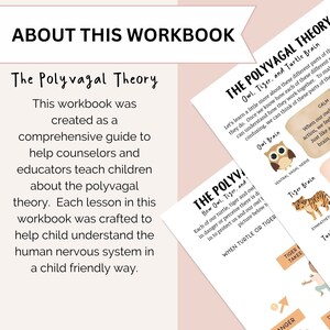 May include: A printable workbook about the Polyvagal Theory, a neurobiological model of the autonomic nervous system. The workbook features illustrations of an owl, tiger, and turtle, representing different states of the nervous system. The text on the page reads "The Polyvagal Theory" and "This workbook was created as a comprehensive guide to help counselors and educators teach children about the polyvagal theory. Each lesson in this workbook was crafted to help child understand the human nervous system in a child friendly way."