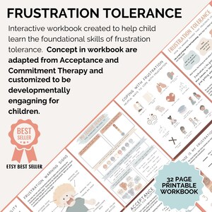 May include: A 32-page printable workbook titled "Frustration Tolerance" with a pink and white color scheme. The workbook is designed to help children learn coping skills for frustration. The cover features a cartoon illustration of a child with a thought bubble showing a variety of emotions. The text "Etsy Best Seller" is displayed on the cover.
