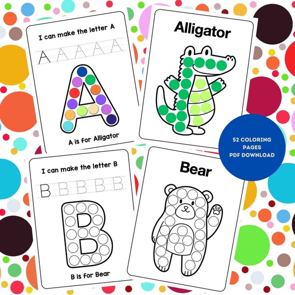 ABC Animal Dot Marker Coloring Pages for Kids and Toddlers | Letter Activity Pages for Preschool (Printable, PDF Download)