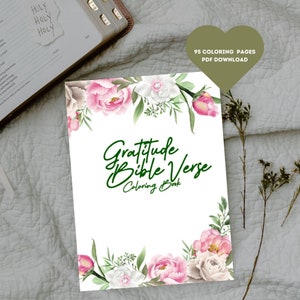 Bible Verse Coloring Pages: Gratitude Bible Verse Coloring Book | 95 Digital Coloring Pages (Printable, PDF Download)