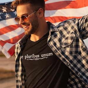 E Pluribus Unum T-Shirt | Latin Motto Tee, Patriotic Script