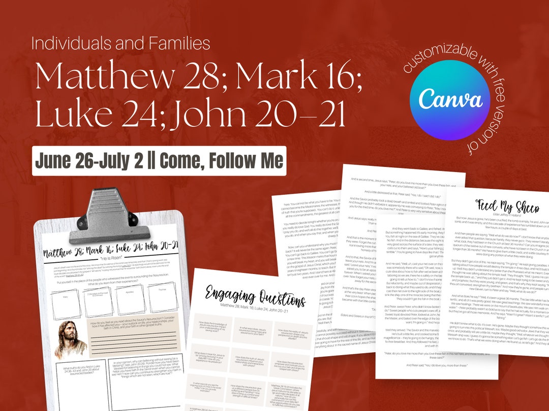 Come Follow Me June 26 July 2 Matthew 28 Mark 16 Luke 24 John 2021 LDS