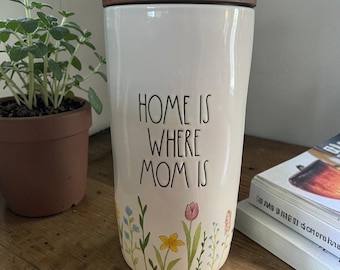 Rae Dunn Home Is Where Mom Is Canister Flowers Wood Lid MOTHER’S DAY GIFT New