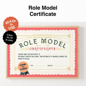 Op de afbeelding: Een printbaar certificaat met een rode rand en een witte binnenkant. Het certificaat luidt "Role Model Certificate" en bevat de tekst "Gefeliciteerd! Je bent bekroond" en "Ik geef dit certificaat uit aan voor het zijn van een positief rolmodel. Je acties zijn een krachtig voorbeeld voor anderen." Het certificaat bevat ook een gouden lint met de tekst "Leading by Example".