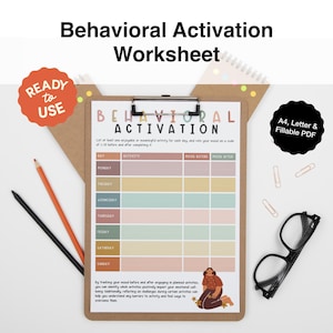 May include: A clipboard featuring a "Behavioral Activation Worksheet" with sections for "Day," "Activity," "Mood Before," and "Mood After." Includes pencils, a "Ready to Use" sticker, and a "A4, Letter & Fillable PDF" label.