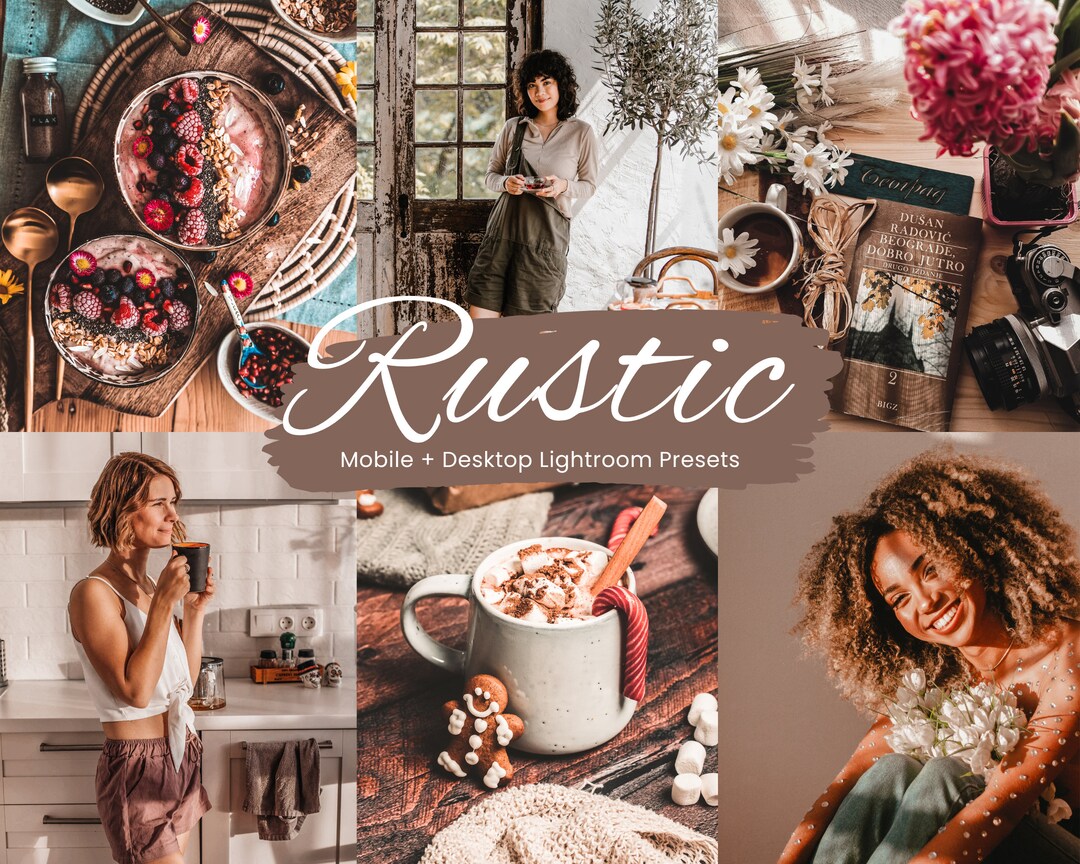 Rustic Photo Filter 10 Rustic Lightroom Presets, Rustic Presets, Natural Presets, Earthy ...
