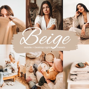 May include: A collage of images featuring people wearing beige clothing and a variety of beige objects, including towels, a cup of coffee, and a baby. The text "Beige" is written in white cursive font on a brown background. The text "Mobile + Desktop Lightroom Presets" is written in white font below the word "Beige".