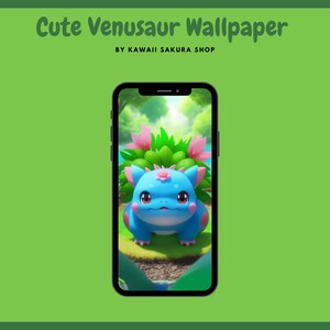 Nature&#39;s Guardian: Kawaii Anime Chibi Venusaur&#39;s 3D Adventure Wallpaper ~ Perfect for Mobile Devices
