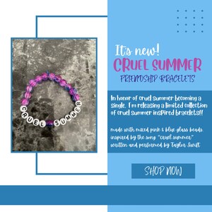 Cruel Summer friendship bracelet