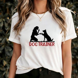 Dog Trainer T-Shirt, Professional Dog Training Apparel, Gift for Trainers, Fun Animal Lover Tee, Unique Pet Training Graphic Shirt