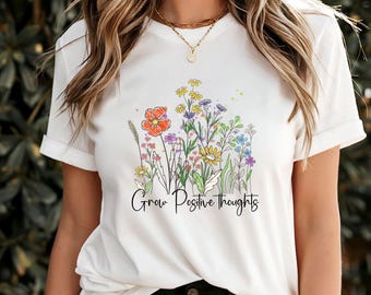 Camiseta con pensamientos positivos, camiseta con cita motivacional, prenda de afirmación edificante, camiseta con mentalidad inspiradora, camiseta con amor propio empoderador