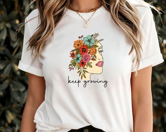 Keep Growing T-Shirt, Motivational Positive Quote Tee, Growth Mindset Shirt, Inspiring Graphic Top, Uplifting Self Improvement Gift