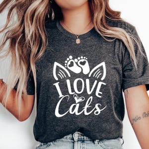 I Love Cats T-Shirt, Cute Feline Lover Tee, Funny Cat Person Apparel, Unique Cat Owner Gift, Stylish Kitty Lover Shirt, Cozy Animal Top
