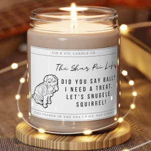 The Shar Pei Life 100% Eco-Friendly 9oz Soy Candle, Shar Pei Candle, Shar Pei Gift,Shar Pei Mom,Shar Pei Lover,Unique Gift for Shar PeiOwner